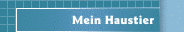 Mein Haustier